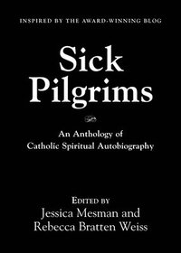 bokomslag Sick Pilgrims
