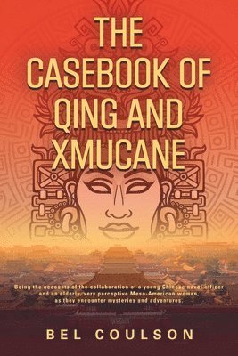 bokomslag Casebook of Qing and Xmucane