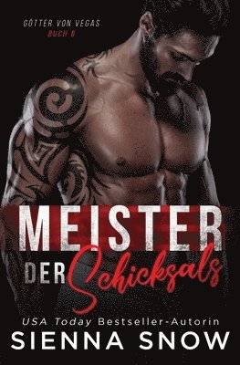 Meister der Schicksals