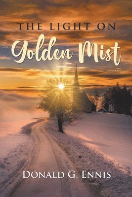 THE LIGHT ON Golden Mist 1