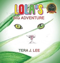 bokomslag Lola's Big Adventure