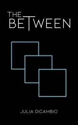 The Between 1