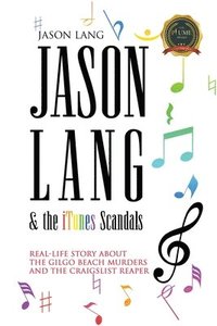 bokomslag Jason Lang & the iTunes Scandals