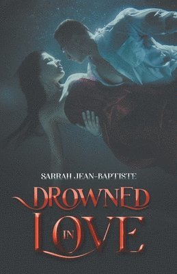 bokomslag Drowned in Love