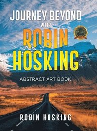 bokomslag Journey Beyond with Robin Hosking