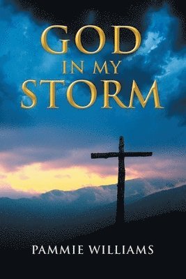 God In My Storm 1