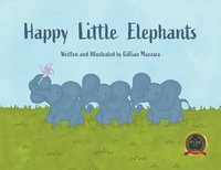 bokomslag Happy Little Elephants