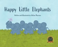 bokomslag Happy Little Elephants