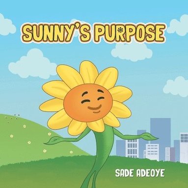 bokomslag Sunny's Purpose