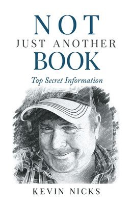Kevin Nicks - Not Just Another Book, Häftad