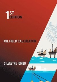 bokomslag Oil Field Calculator