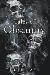 bokomslag Tales of Obscurity
