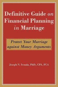 bokomslag Definitive Guide on Financial Planning in Marriage