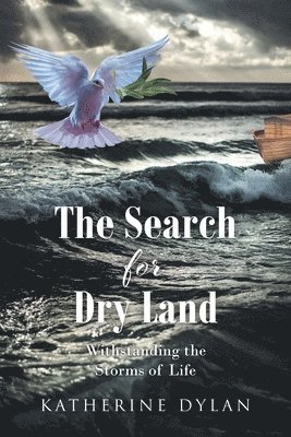 The Search for Dry Land 1