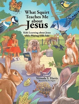 What Squirt Teaches Me about Jesus 1