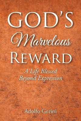 God's Marvelous Reward 1