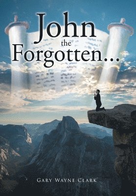 John the Forgotten... 1
