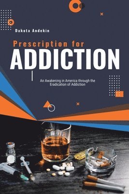 Prescription for Addiction 1