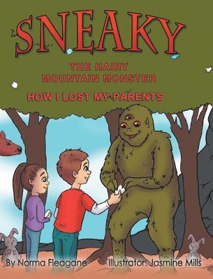 Sneaky the Hairy Mountain Monster 1