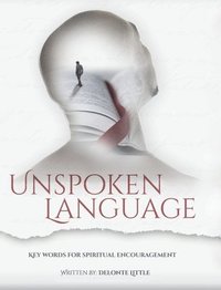 bokomslag Unspoken Language