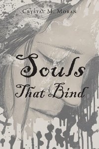 bokomslag Souls That Bind