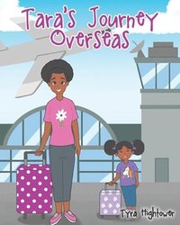 bokomslag Tara's Journey Overseas