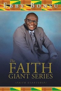 bokomslag The Faith Giant Series