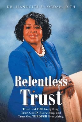 bokomslag Relentless Trust