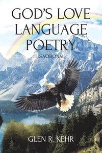 bokomslag God's Love Language Poetry