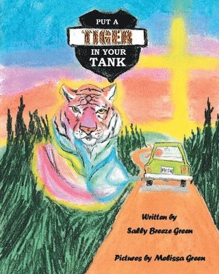 Put a Tiger In Your Tank 1