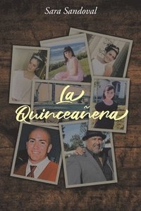 bokomslag La Quinceanera