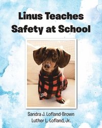 bokomslag Linus Teaches Safety at School
