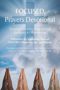 bokomslag FOCUSED Prayers Devotional