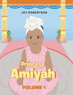 Joy Robertson - Princess Amiyah, Inbunden. Tillgänglighet: Lägg i varukorg