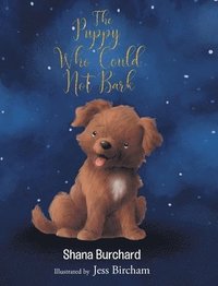 bokomslag Puppy Who Could Not Bark