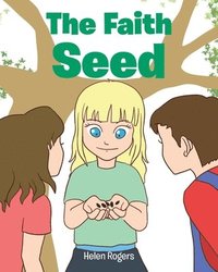 bokomslag The Faith Seed