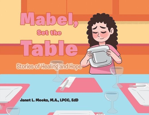 Mabel, Set the Table 1