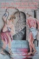 bokomslag How to Receive Your Healing from Christ