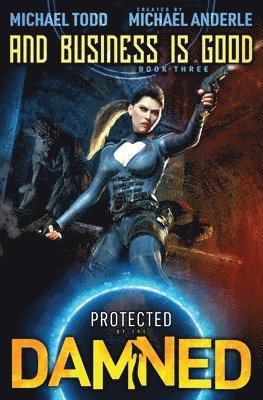 And Business is Good