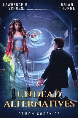 Lawrence M Schoen, Brian Thorne - Undead Alternatives, Häftad