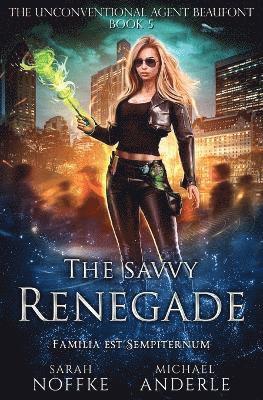 Sarah Noffke, Michael Anderle - Savvy Renegade, Häftad