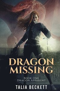 bokomslag Dragon Missing
