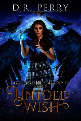 D R Perry - Untold Wish, Häftad