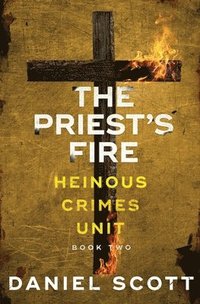 bokomslag The Priest's Fire