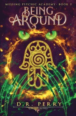 D R Perry - Being Around, Häftad