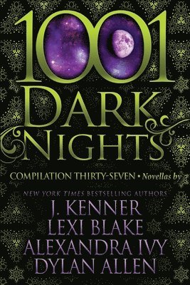 Lexi Blake, Alexandra Ivy, Dylan Allen - 1001 Dark Nights, Häftad