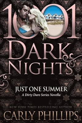 Carly Phillips - Just One Summer, Häftad