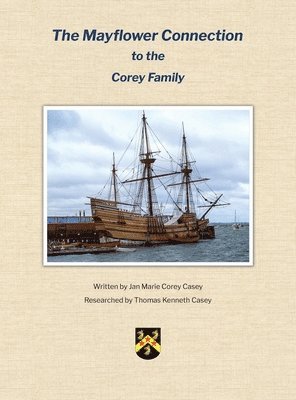 bokomslag Mayflower Connection to the Corey Family