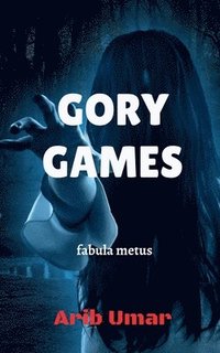 bokomslag Gory Games