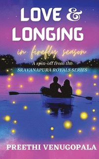 bokomslag Love and Longing in Firefly Season